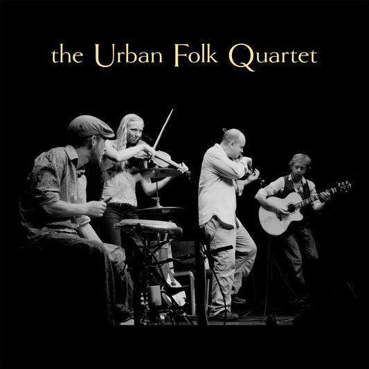 The Urban Folk Quartet (2025 Remaster) - CD & Download - final pre-release discount